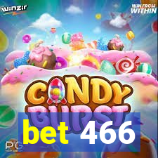 bet 466